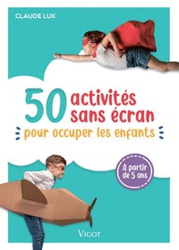 Image de 50 activités sans écran pour occuper les enfants
