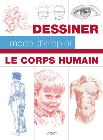 Picture of Dessiner mode d'emploi : le corps humain
