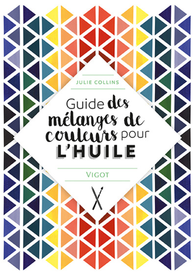Picture of Guide des mélanges de couleurs pour l'huile