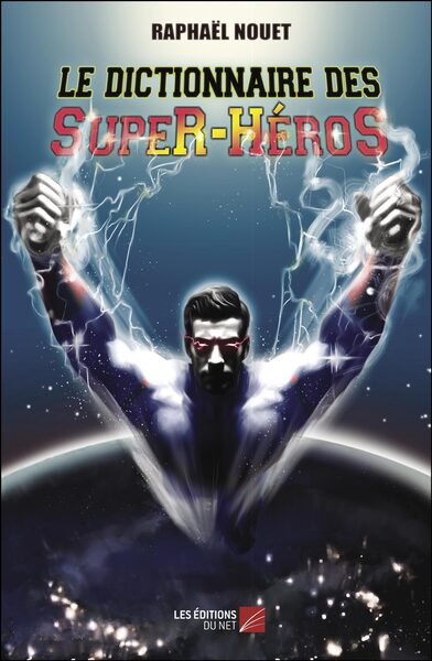 Picture of Le Dictionnaire des Super-Héros