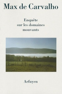Picture of Enquête sur les domaines mouvants