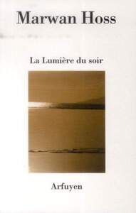Picture of La Lumière du soir