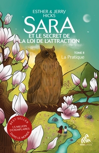 Picture of Sara et le secret de la loi de l'attraction Tome 2 : La Pratique