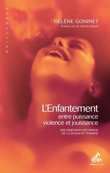 Image de L'enfantement, entre puissance, violence et jouissance