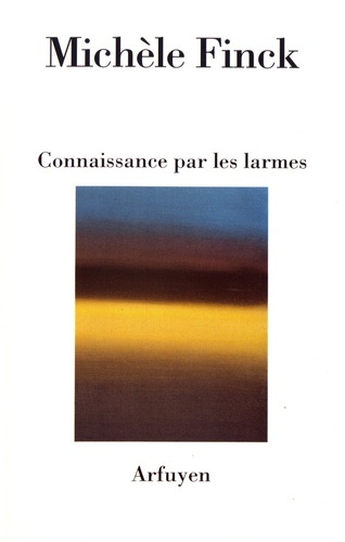 Picture of Connaissance par les larmes
