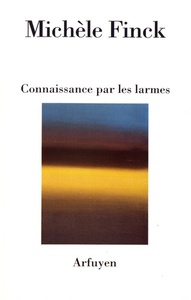 Picture of Connaissance par les larmes