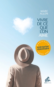 Picture of Vivre de ce que l'on aime