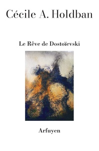Picture of Le Rêve de Dostoievski