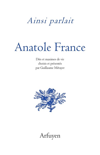 Picture of Ainsi parlait Anatole France