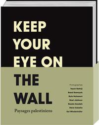 Image de Keep your eye on the wall