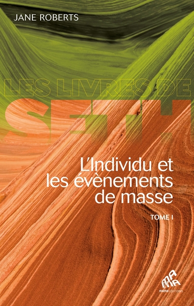 Picture of L'Individu et les évènements de masse Tome I