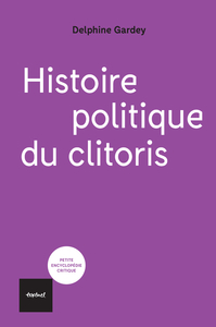Picture of Histoire politique du clitoris