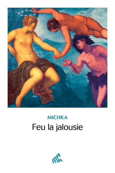 Picture of Feu la jalousie