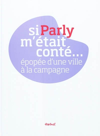 Image de Si Parly m'était conté