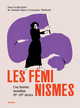 Image de Les féminismes, une histoire mondiale