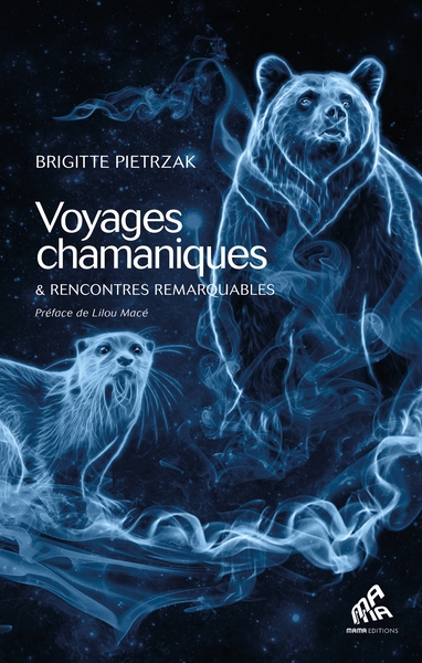 Image de Voyages chamaniques & rencontres remarquables