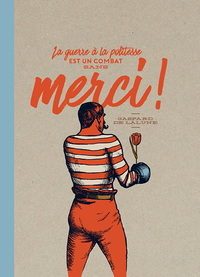 Picture of La guerre à la politesse est un combat sans merci