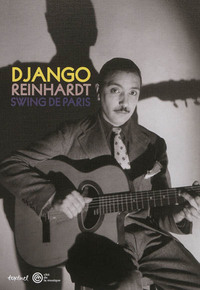 Image de Django Reinhardt, le swing de Paris