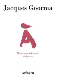 Picture of A — hommages, adresses, dédicaces