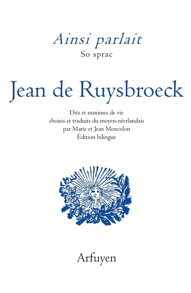 Image de Ainsi parlait Jean de Ruysbroeck