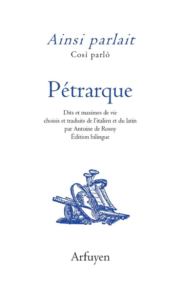 Image de Ainsi parlait Pétrarque