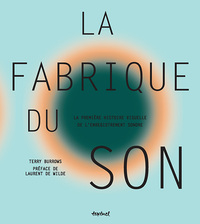 Image de La Fabrique du son