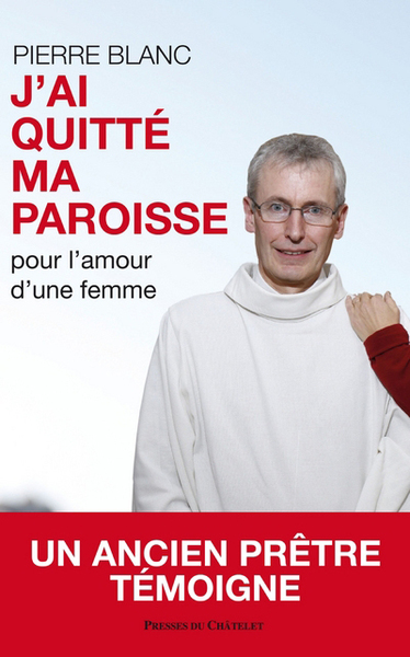 Image de J'ai quitté ma paroisse pour l'amour d'une femme