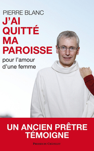Image de J'ai quitté ma paroisse pour l'amour d'une femme