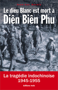 Image de Le dieu Blanc est mort à Diên Biên Phu