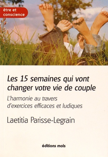 Picture of Les 15 semaines qui vont changer votre vie de couple