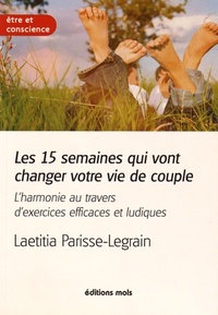 Picture of Les 15 semaines qui vont changer votre vie de couple