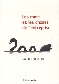 Image de Les mots et les choses de l entreprise