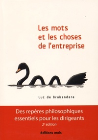 Image de LES MOTS ET LES CHOSES DE L'ENTREPRISE
