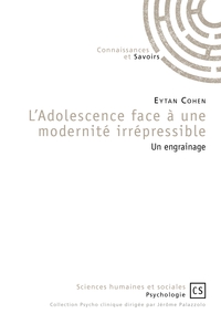 Image de L'Adolescence face à une modernité irrépressible