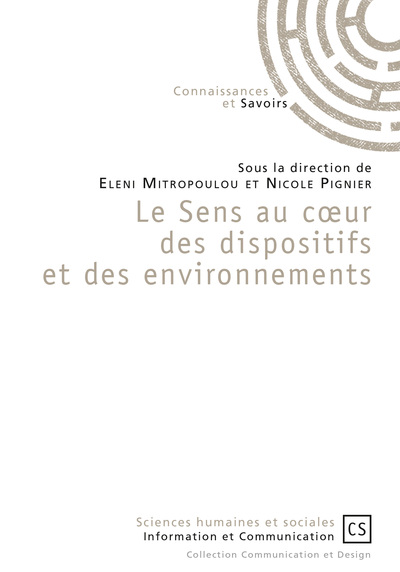 Image de Le sens au coeur des dispositifs et des environnements