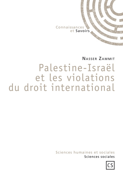 Image de Palestine-Israël et les violations du droit international