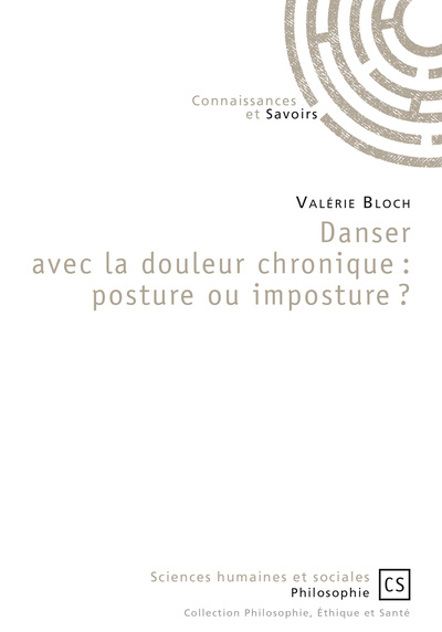 Picture of Danser avec la douleur chronique - posture ou imposture ?