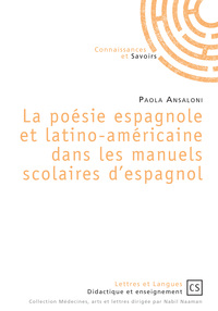 Picture of LA POESIE ESPAGNOLE ET LATINO-AMERICAINE DANS LES MANUELS SCOLAIRES D'ESPAGNOL
