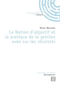 Image de La Notion d'objectif et la pratique de la gestion axée sur les résultats