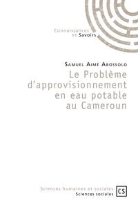 Picture of Le Problème d'approvisionnement en eau potable au Cameroun
