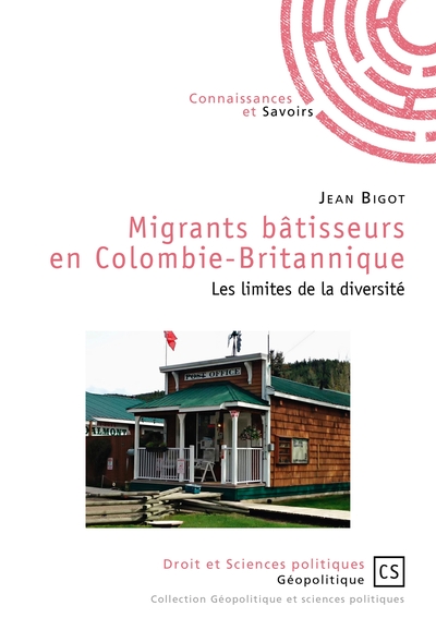 Picture of Migrants bâtisseurs en Colombie-Britannique