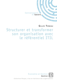 Picture of Structurer et transformer son organisation avec le référentiel ITIL