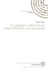 Picture of Le langage comme force selon Wilhelm von Humboldt