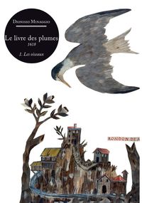 Image de Livre des Plumes 1. les Oiseaux
