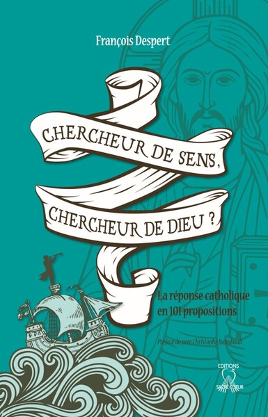 Picture of Chercheur de sens, chercheur de Dieu ?