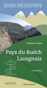 Picture of Guide découverte. Balades et visites. Pays du Buech, Laragnais