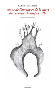 Image de Chant de l’amour et de la mort  du cornette Christophe Rilke