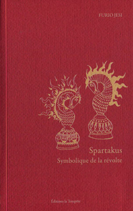 Image de Spartakus. Symbolique de la révolte