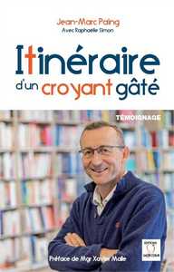 Image de Itinéraire d'un croyant gâté
