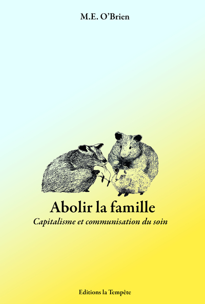 Picture of Abolir la famille